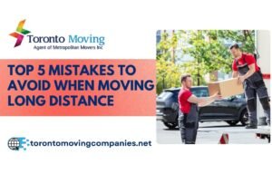 Top 5 Mistakes to Avoid When Moving Long Distance